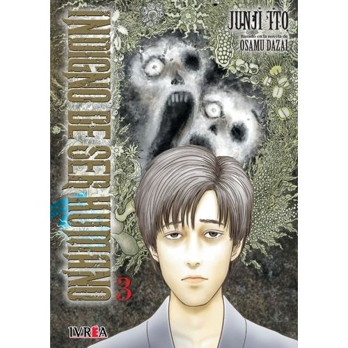 INDIGNO DE SER HUMANO 3 - JUNJI ITO