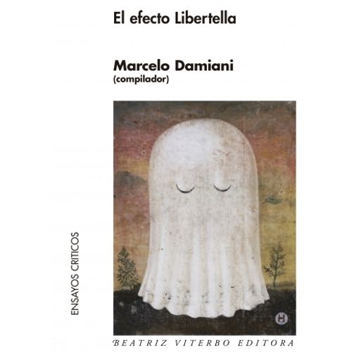 EL EFECTO LIBERTELLA - MARCELO DAMIANI