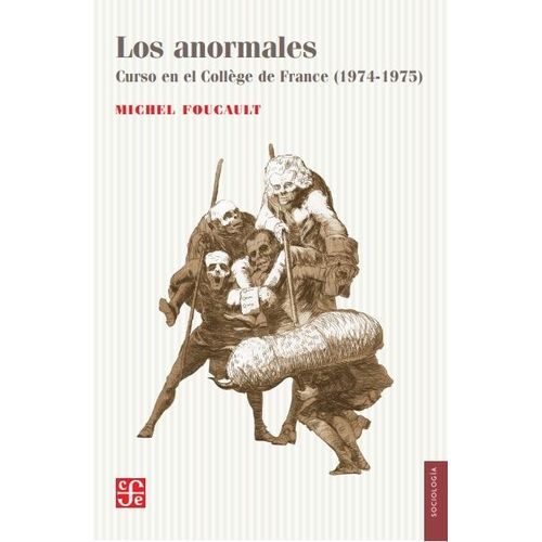 LOS ANORMALES - MICHEL FOUCAULT