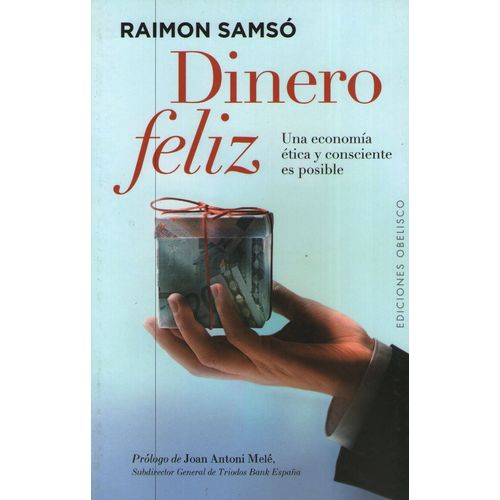 LIBRO DINERO FELIZ - RAIMON SAMSO