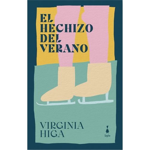 EL HECHIZO DEL VERANO - VIRGINIA HIGA