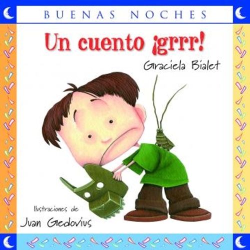UN CUENTO ¡GRRR! - BUENAS NOCHES