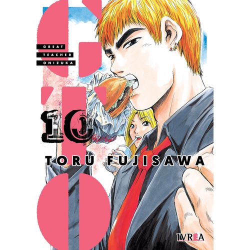 GTO - GREAT TEACHER ONIZUKA 10 - TORU FUJISAWA