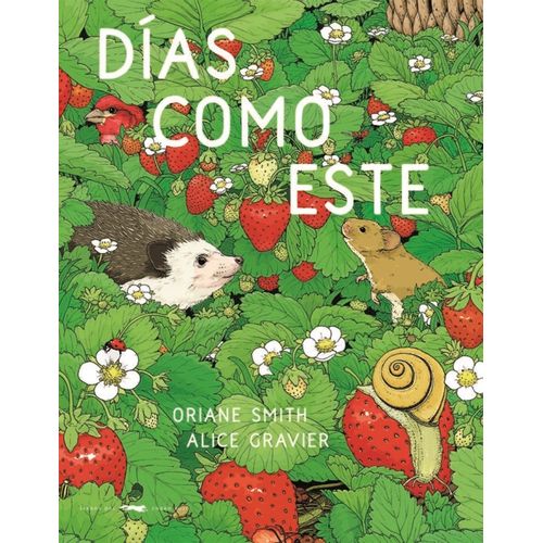 DIAS COMO ESTE - ORIANE SMITH - ALICE GRAVIER