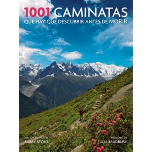 1001 CAMINATAS QUE HAY QUE DESCUBRIR ANTES DE MORIR