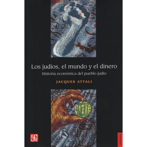 JUDIOS,EL MUNDO Y EL DINERO,LOS