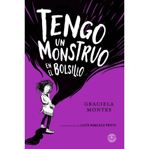 TENGO UN MONSTRUO EN EL BOLSILLO - GRACIELA MONTES