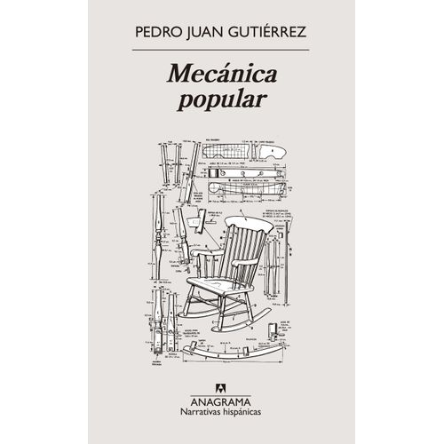 MECANICA POPULAR - PEDRO JUAN GUTIERREZ