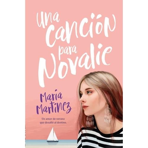 UNA CANCION PARA NOVALIE - MARIA MARTINEZ