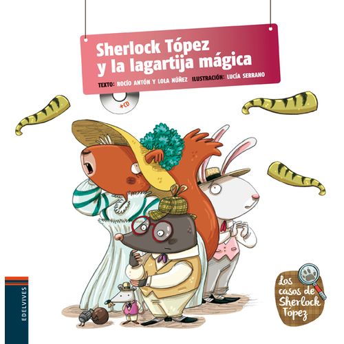 SHERLOCK TOPEZ Y LA LAGARTIJA MAGICA