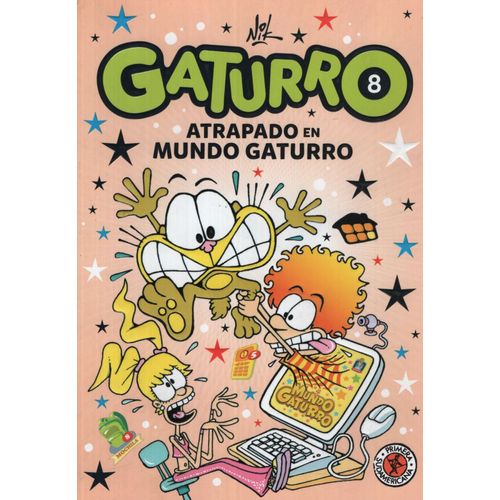 GATURRO 8. GATURRO ATRAPADO EN MUNDO GAT