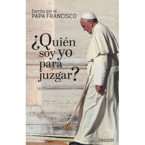 QUIEN SOY YO PARA JUZGAR