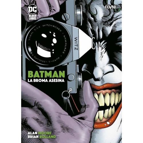 BATMAN: LA BROMA ASESINA (4/ED.) - ALAN MOORE - B. BOLLAND