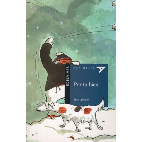 POR TU BIEN - ALA DELTA AZUL (+8 AÑOS)