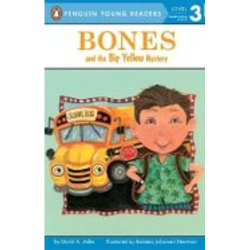 BONES AND THE BIG YELLOW MYSTERY BONES AND THE BIG YELLOW MYSTERY