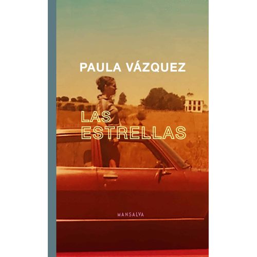 LAS ESTRELLAS - PAULA VAZQUEZ