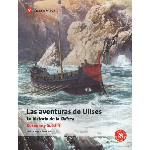 LAS AVENTURAS DE ULISES. LA HISTORIA DE LA ODISEA LAS AVENTURAS DE ULISES. LA HISTORIA DE LA ODISEA