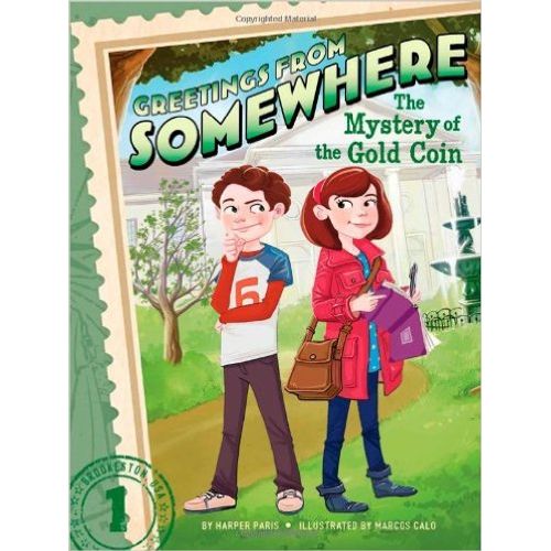THE MYSTERY OF THE GOLD COIN - GREETINGS FROM SOMEWHERE