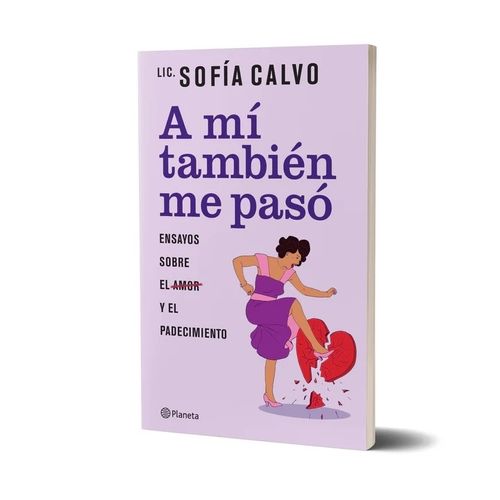 A MI TAMBIEN ME PASO - SOFIA CALVO