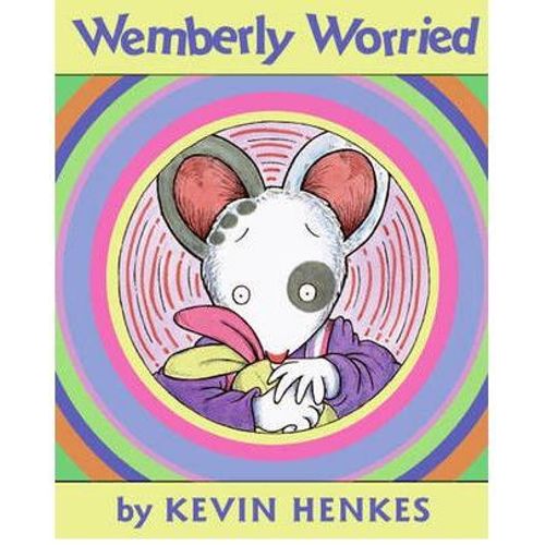 WEMBERLY WORRIED - KEVIN HENKES