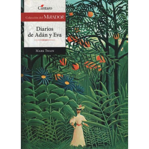 DIARIOS DE ADAN Y EVA (NUEVA ED.) - DEL MIRADOR