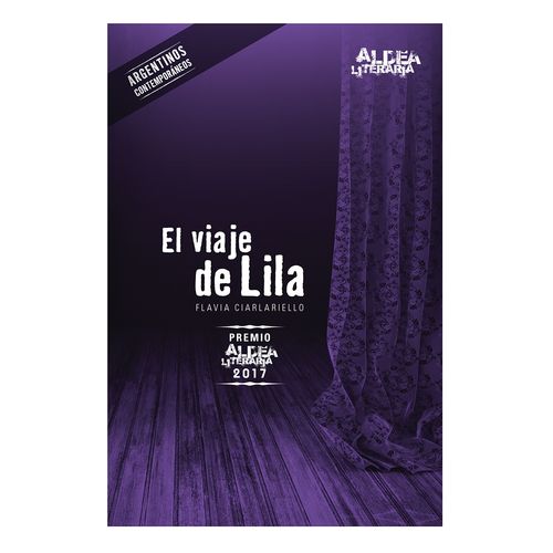 EL VIAJE DE LILA - ALDEA LITERARIA