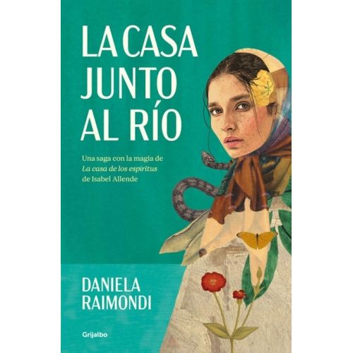 LA CASA JUNTO AL RIO - DANIELA RAIMONDI