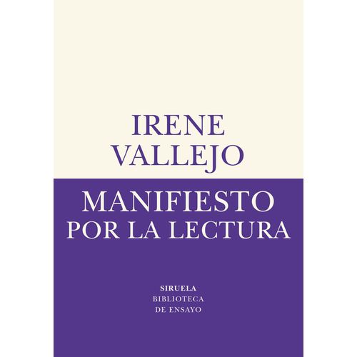 MANIFIESTO POR LA LECTURA - IRENE VALLEJO