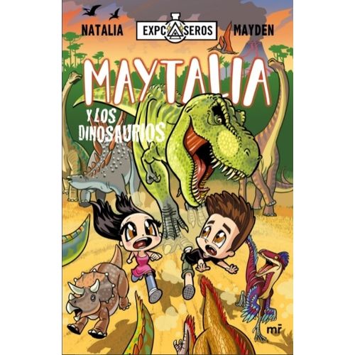 LIBRO MAYTALIA Y LOS DINOSAURIOS - NATALIA Y MAYDEN