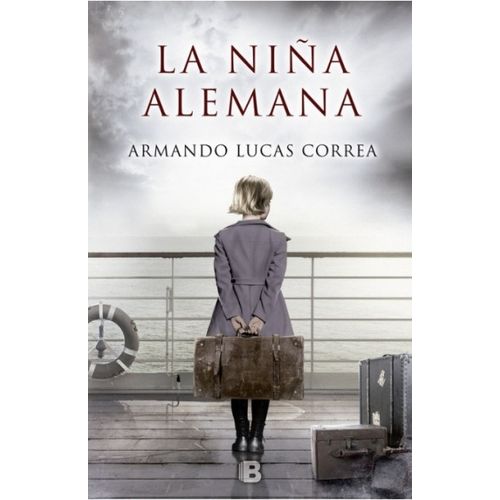LA NIÑA ALEMANA - ARMANDO CORREA