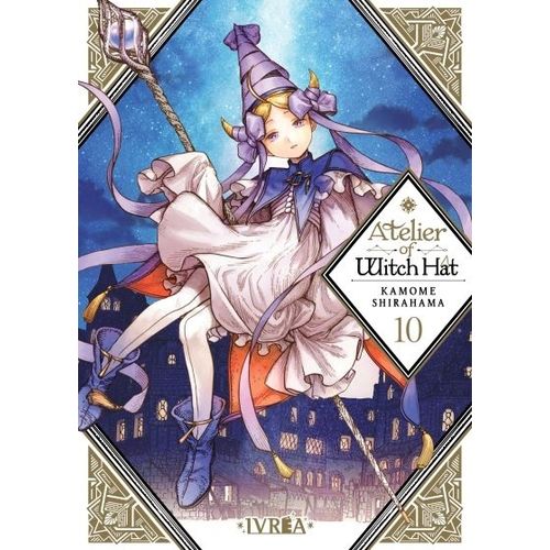ATELIER OF WITCH HAT 10 - KAMOME SHIRAHAMA