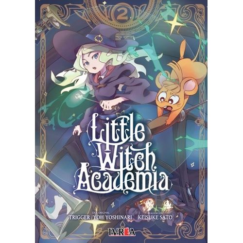 LITTLE WITCH ACADEMIA 2 - YO YOSHINARI - TRIGGER - KEISUKE S