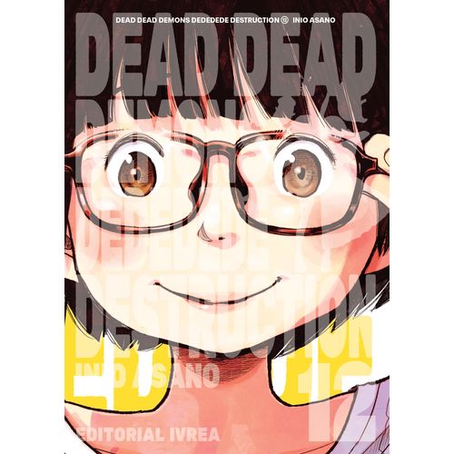 DEAD DEAD DEMON'S DEDEDEDE DESTRUCTION 12 - INIO ASANO