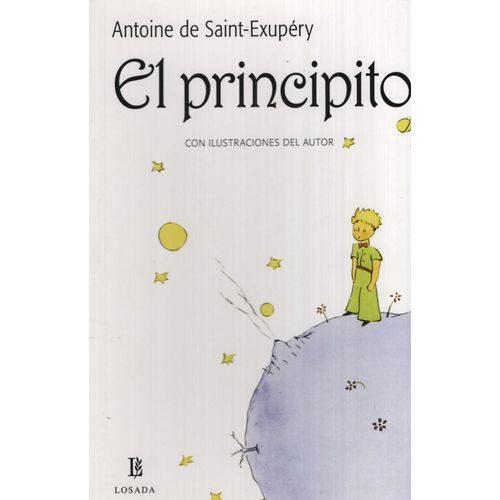 EL PRINCIPITO CON ILUSTRACIONES DEL AUTOR - LOSADA