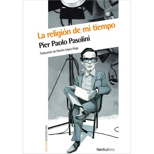 LA RELIGION DE MI TIEMPO - PIER PAOLO PASOLINI