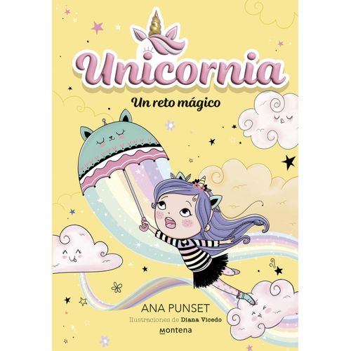 UN RETO MAGICO - UNICORNIA 3 - ANA PUNSET