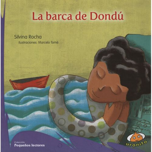LA BARCA DE DONDÚ - PEQUEÑOS LECTORES