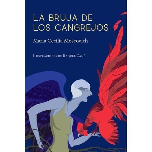 LA BRUJA DE LOS CANGREJOS - MOSCOVICH - CANE LA BRUJA DE LOS CANGREJOS - MOSCOVICH - CANE