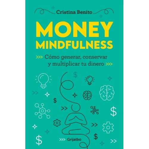 MONEY MINDFULNESS - CRISTINA BENITO