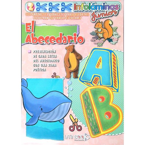 EL ABECEDARIO - INFOLAMINAS JUNIOR EL ABECEDARIO - INFOLAMINAS JUNIOR