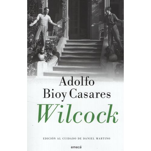 LIBRO WILCOCK - ADOLFO BIOY CASARES