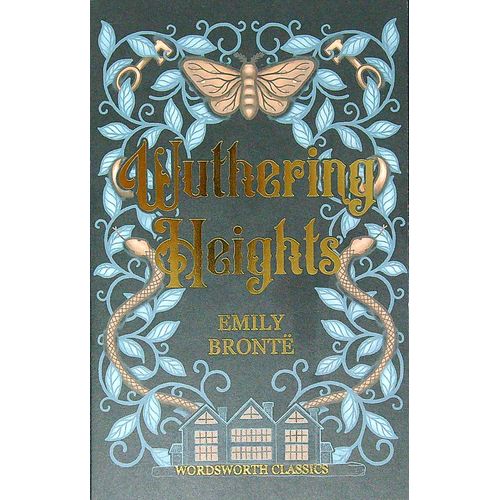 WUTHERING HEIGHTS - WORDSWORTH CLASSICS