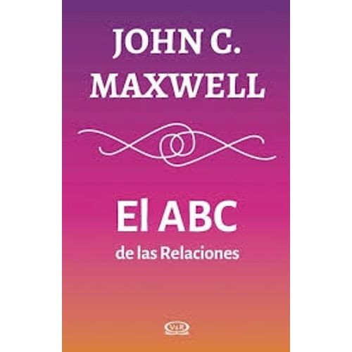 EL ABC DE LAS RELACIONES