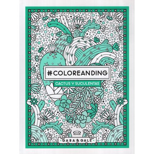COLOREANDING CACTUS Y SUCULENTAS