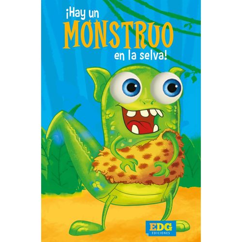 HAY UN MONSTRUO EN LA SELVA HAY UN MONSTRUO EN LA SELVA