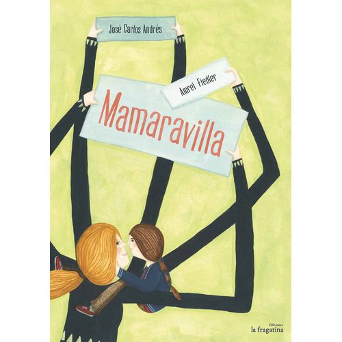 MAMAMARAVILLA