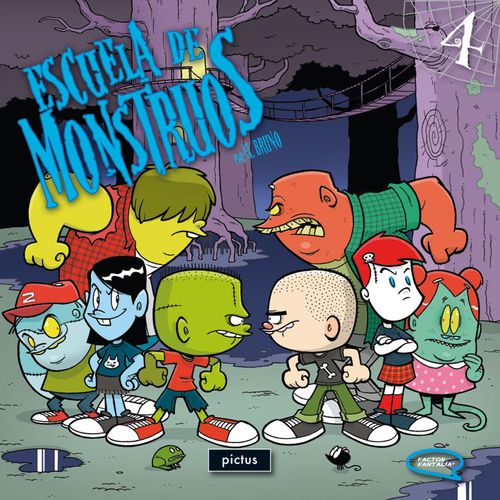 ESCUELA DE MONSTRUOS 4 - FACTOR FANTASIA