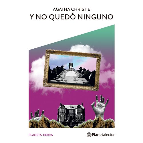 Y NO QUEDO NINGUNO - PLANETA LECTOR - DIEZ NEGRITOS -  AGATH
