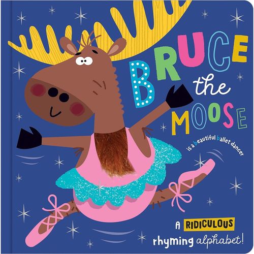 BRUCE THE MOOSE - BOARD BOOK