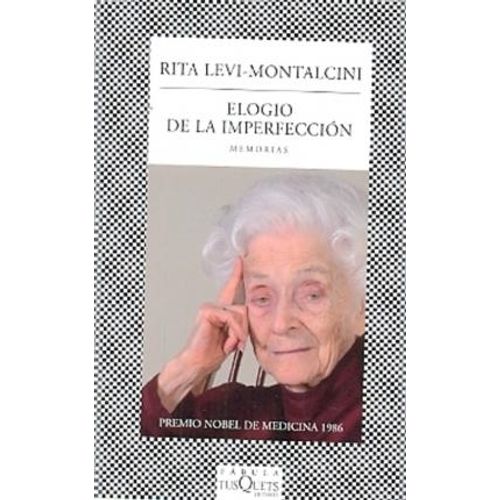 ELOGIO DE LA IMPERFECCION - RITA LEVI MONTALCINI